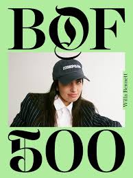 Willa Bennet Named in the Business of Fashion 500 Class of 2025