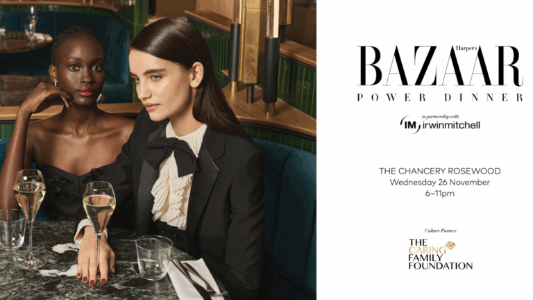 Harper’s BAZAAR UK Launches Power Dinner